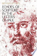 Echoes of Scripture in the Letters of Paul