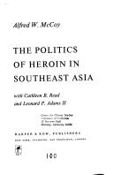 The Politics of Heroin in Southeast Asia