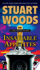 Insatiable Appetites: A Stone Barrington Novel