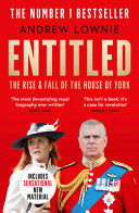 Entitled: The Rise and Fall of the House of York