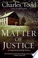 A Matter of Justice: An Inspector Ian Rutledge Mystery