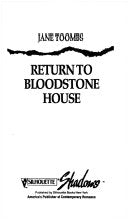 Return to Bloodstone House