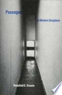 Passages in Modern Sculpture