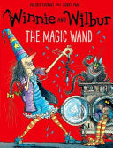 Winnie and Wilbur: the Magic Wand