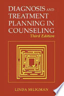 Diagnosis and Treatment Planning in Counseling