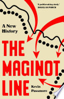 The Maginot Line: A New History