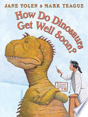 How Do Dinosaurs Get Well Soon?