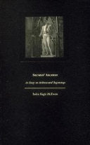 Socrates' Ancestor: An Essay on Architectural Beginnings