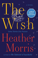 The Wish: A Novel