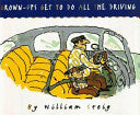 Grown-ups Get to Do All the Driving