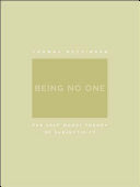 Being No One: The Self-Model Theory of Subjectivity