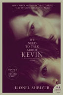 We Need to Talk About Kevin tie-in: A Novel
