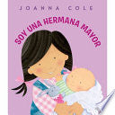 I'm a Big Sister (Spanish edition): Soy una hermana mayor