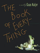 The Book of Everything: A Novel
