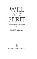 Will and Spirit: A Contemplative Psychology