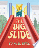 The Big Slide