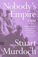 Nobody's Empire: A Novel