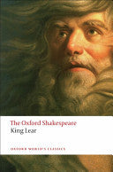 The Oxford Shakespeare: The History of King Lear