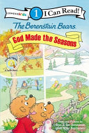The Berenstain Bears: God Made the Seasons