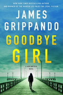 Goodbye Girl: A Jack Swyteck Novel