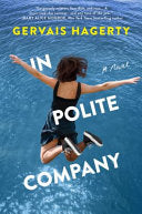 In Polite Company: A Novel