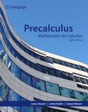 Precalculus: Mathematics for Calculus