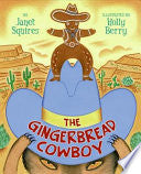 The Gingerbread Cowboy
