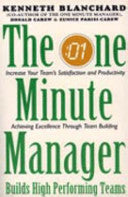 The One Minute Manager Builds High Performing Teams
