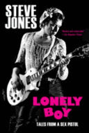 Lonely Boy: Tales from a Sex Pistol