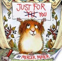 Just for You (Little Critter)