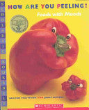 How Are You Peeling?: Foods with Moods