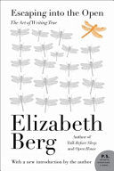 Escaping into the Open: The Art of Writing True