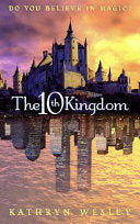 Tenth Kingdom: Do You Believe in Magic?