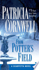 From Potter's Field: Scarpetta (Book 6)