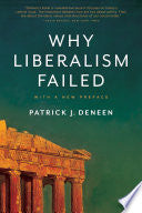 Why Liberalism Failed