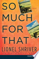 So Much for That LP: A Novel
