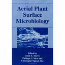 Aerial Plant Surface Microbiology