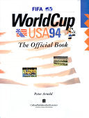 World Cup USA 94: The Official FIFA Book