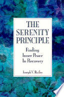 The Serenity Principle: Finding Inner Peace in Recovery