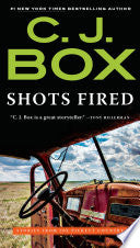 Shots Fired: Stories from Joe Pickett Country