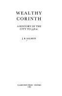 Wealthy Corinth: A History of the City to 338 BC
