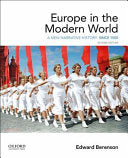 Europe in the Modern World: A New Narrative History Since 1500