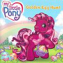 My Little Pony: Golden Egg Hunt