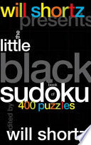 Will Shortz Presents The Little Black Book of Sudoku: 400 Puzzles