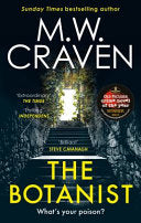 The Botanist: A Gripping New Thriller from the Sunday Times Bestselling Author