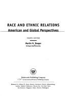 Race and Ethnic Relations: American and Global Perspectives