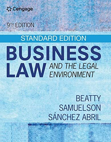 Business Law and the Legal Environment - Standard Edition (MindTap Course List)