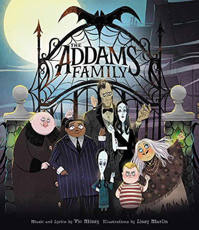 The Addams Family: An Original Picture Book: Includes Lyrics