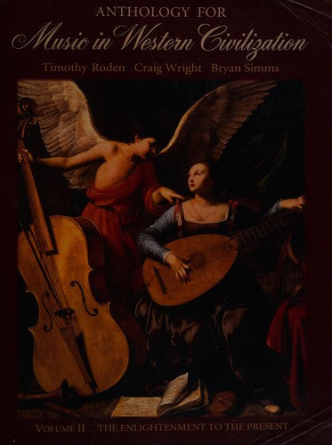 Anthology for Music in Western Civilization, Vol. 1: Antiquity Through the Baroque