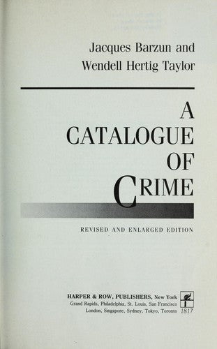 A Catalogue of Crime: Being a Reader's Guide to the Literature of Mystery, Detection, and Related Genres